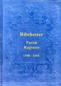 Parish Registers of Ribchester Vol I 1598-1695