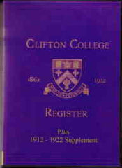 Image unavailable: Clifton College Annals & Register 1862-1912