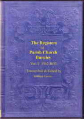 Image unavailable: The Registers of the Parish Church of Burnley in the County of Lancaster. 1562-1653