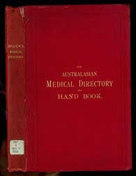 The Australasian Medical Directory and Hand Book 1886