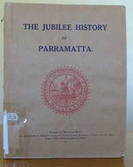 Image unavailable: Jubilee History of Parramatta 1861-1911