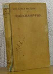 The Early History of Rockhampton
