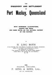 Image unavailable: The Discovery and Settlement of Port Mackay, Queensland