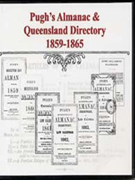 Pugh's Almanac & Queensland Directory Compendium 1859-1865