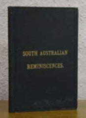 Memories of Early Days in South Australia 1837-1845 - A. Watts