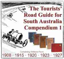 Tourists Road Guide: South Australia Compendium 1