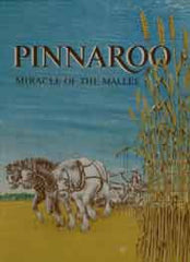 Image unavailable: Pinnaroo: Miracle of the Mallee