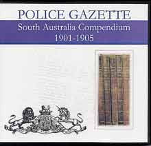 Image unavailable: South Australian Police Gazette Compendium 1901-1905