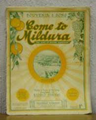 Come to Mildura: Souvenir and Song Book