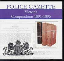 Victoria Police Gazette Compendium 1891-1895
