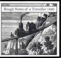Image unavailable: Rough Notes of a Traveller 1890