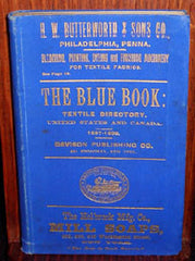 The Blue Book: Textile Directory US & Canada (Directory) 1897-98
