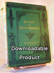 History of Leeds & Grenville from 1749 to 1879.  Author: Thaddeus W. H. Leavitt (by Download)