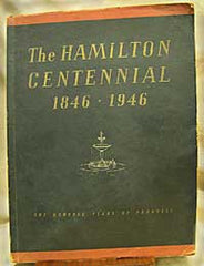 Image unavailable: Hamilton Centennial 1846 - 1946