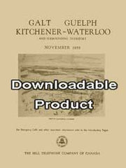Galt, Guelph, Kitchener-Waterloo, Telephone Directory - November, 1958 (by Download))