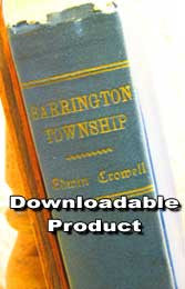 A History of Barrington Township and Vicinity, Shelburne County, Nova Scotia, From 1604 (Pub.1923) (by Download)