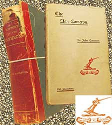 Cameron Family Compilation A History of the Camerons - 1884 & The Clan Cameron - 1894