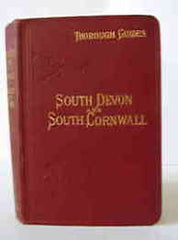 Image unavailable: Baddeley & Ward, Guide to South Devon and South Cornwall, 1915