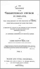 Image unavailable: The History of the Presbyterian Church in Ireland, Comprising the Civil History of the the Province of Ulster 3 vols., 1834-1853