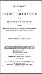 Image unavailable: John Cornelius O'Callaghan, History of the Irish Brigades in the Service of France, 1869