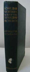 Image unavailable: George Thomas Stokes, D.D. (Edited by Hugh Jackson Lawlor D.D.), Some Worthies of the Irish Church, 1900