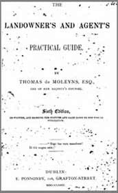 Thomas de Moleyns, Esq. The Landowner's and Agent's Practical Guide, 6th Edition, 1872