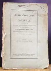Image unavailable: Arthur J. Jewers (Ed.), Heraldic Church Notes from Cornwall, 1887